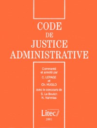 Code de la justice administrative (ancienne édition)