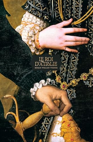 Le roi d’Attolie: Suivi de la nouvelle La taverne