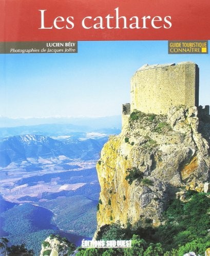 CONNAITRE LES CATHARES (N.E.)