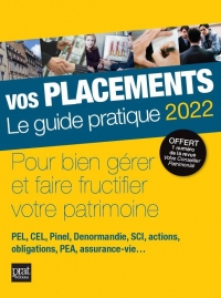 Vos placemements 2022: Le guide pratique