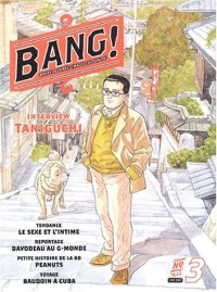 Bang ! numéro 3 : Bande dessinée - Images - Actualité