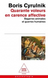 Quarante voleurs en carence affective [Poche]