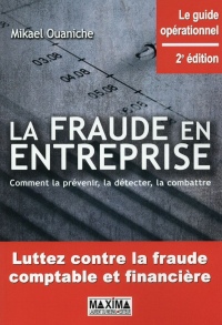 La fraude en entreprise 2e édition