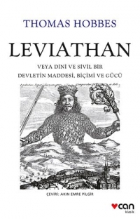 Leviathan: Veya Dini ve Sivil Bir Devletin Maddesi, Biçimi ve Gücü