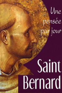 Saint Bernard : Une pensée par jour