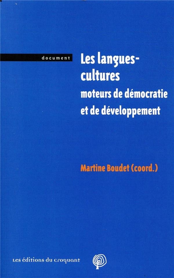 Les langues-cultures, moteurs de démocratie et de développement