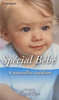 Spécial Bébé