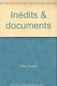 Inédits et documents