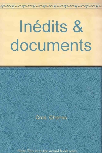 Inédits et documents