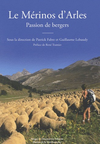 Le Mérinos d'Arles Passion de bergers