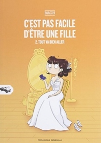 C'est pas facile d'être une fille : Tome 2