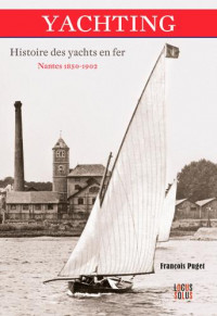 Yachting : Histoire des yachts