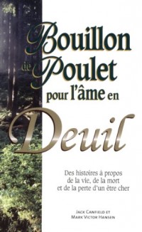 Bouillon de poulet pour l'âme en Deuil - Poche