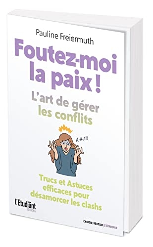 Foutez-moi la paix !