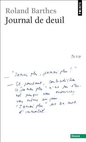 Journal de deuil. 26 octobre 1977 - 15 septembre 1