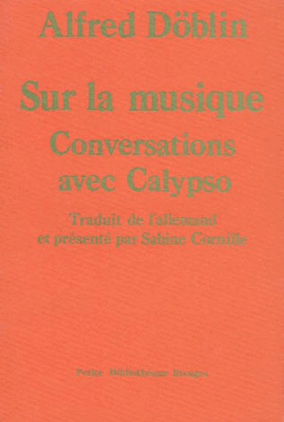 SUR LA MUSIQUE. Conversations avec Calypso