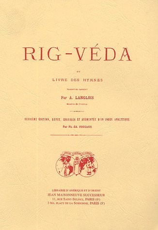 Rig-Véda ou Livre des hymnes