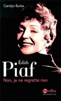 Edith Piaf - Non, je ne regrette rien