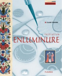 Enluminure : Initiation