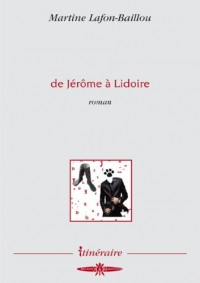 De Jérôme à Lidoire