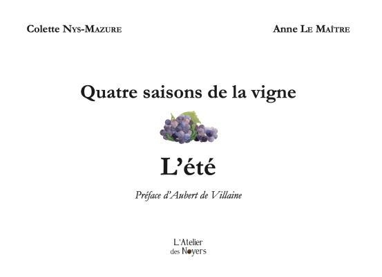Quatre saisons de la vigne- L'été