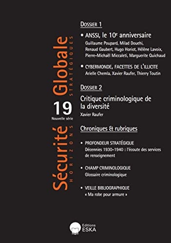 Cybermonde, Facettes de l'Illicite-Critique Criminologique de la Diversite - Chroniques & Rubriques