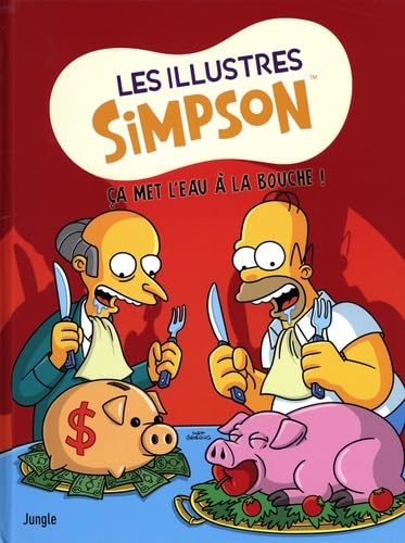 Les Illustres Simpson - Tome 11 Ca met l'eau à la bouche !