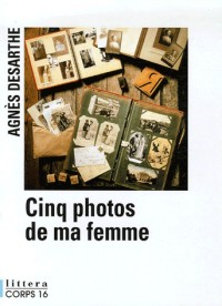 Cinq photos de ma femme