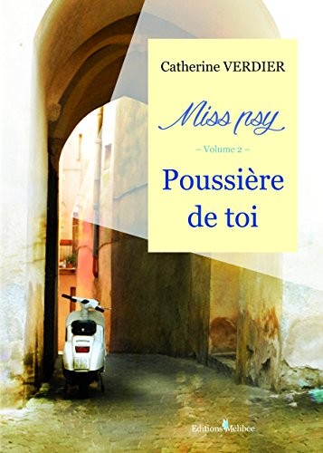 Miss psy 2 : poussière de toi