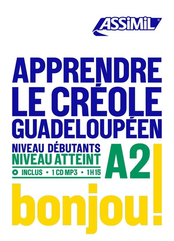 Apprendre le Creole Guadeloupéen Niveau A2