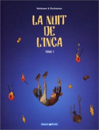 La Nuit inca - Poisson Pilote, tome 1