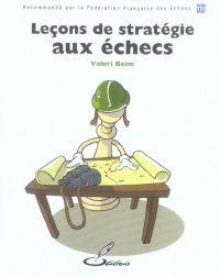 Leçons de stratégie aux échecs