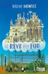 Le rêve d'un fou