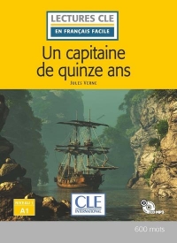 Un capitaine de 15 ans - Niveau 1/A1 - Lecture CLE en français facile - Livre + CD