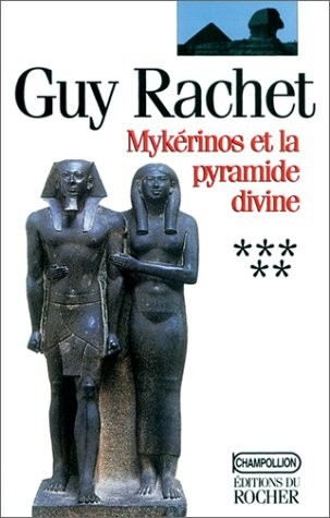 Mykérinos et la pyramide divine