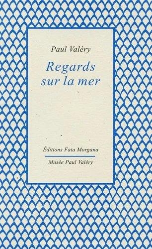Regards sur la mer