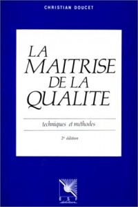 La maîtrise de la qualité