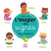 L'imagier des signes, mes émotions