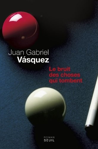 Le Bruit des choses qui tombent