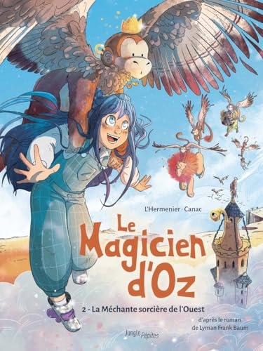 Le Magicien d'Oz - Tome 2 La Méchante sorcière de l'Ouest