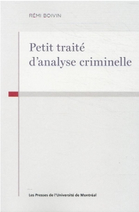 PETIT TRAITE D ANALYSE CRIMINELLE