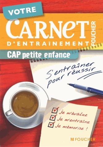 Votre carnet d'entraînement CAP petite enfance