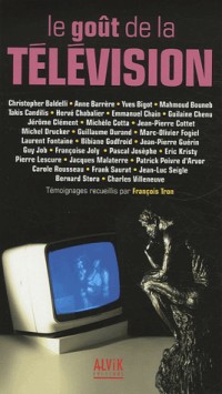 Le goût de la télévision