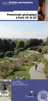 Promenade géologique à Paris 19e et 20e