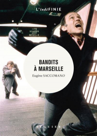 Bandits a Marseille