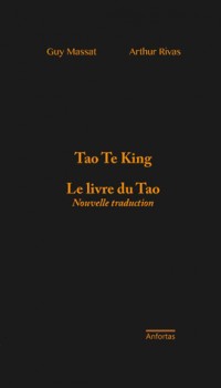 Tao Te King : Le livre du Tao