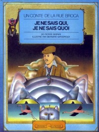Je ne sais qui, je ne sais quoi : La femme de bon conseil