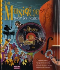 La musique pour les jeunes (1CD audio)
