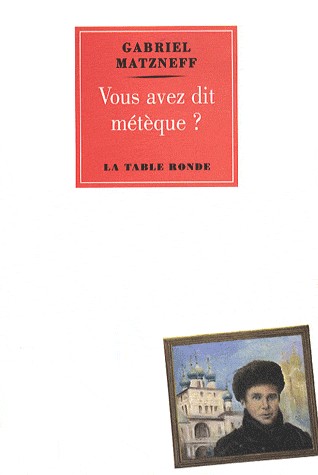 Vous avez dit métèque ?