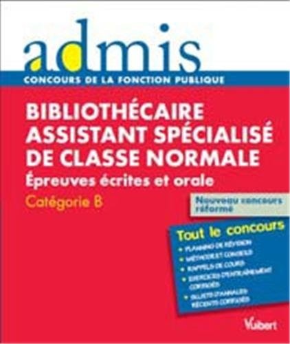 Concours Bibliothécaire assistant spécialisé, Épreuves écrites et orale, Catégorie B, Admis Tout le concours